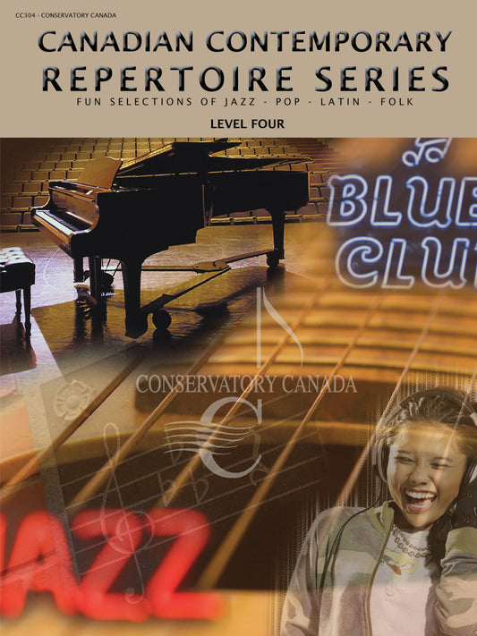 Canadian Contemporary Repertoire Series Level Four