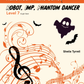 Robot, Imp, Phantom Dancer (PDF Download)
