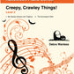 Creepy, Crawly Things! (PDF Download)