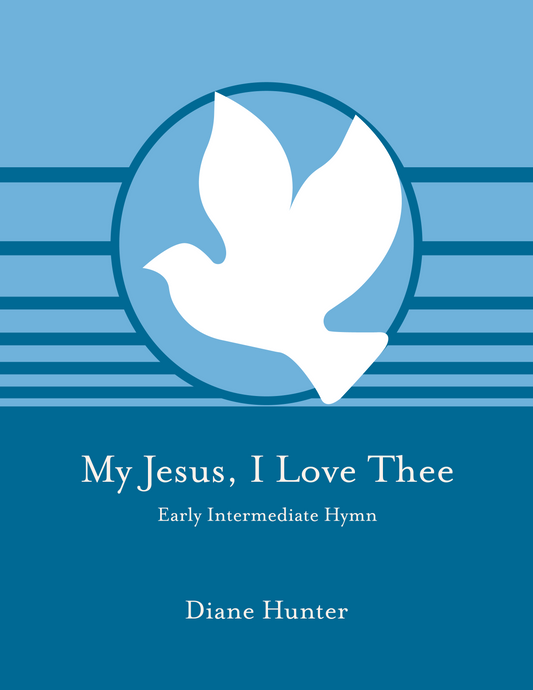 My Jesus, I Love Thee (PDF Download)