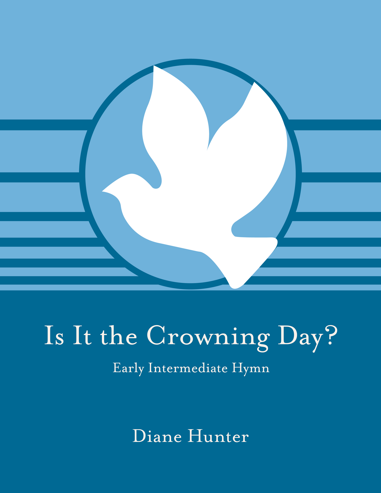 Is It the Crowning Day? (PDF Download)