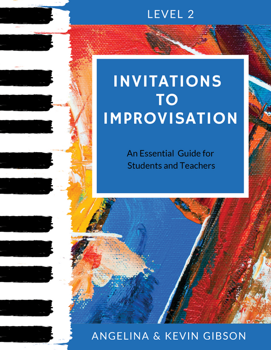 Invitations to Improvisation Level 2