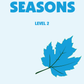 Seasons Level Two (PDF Download)