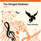 The Winged Gladiator (PDF Download)