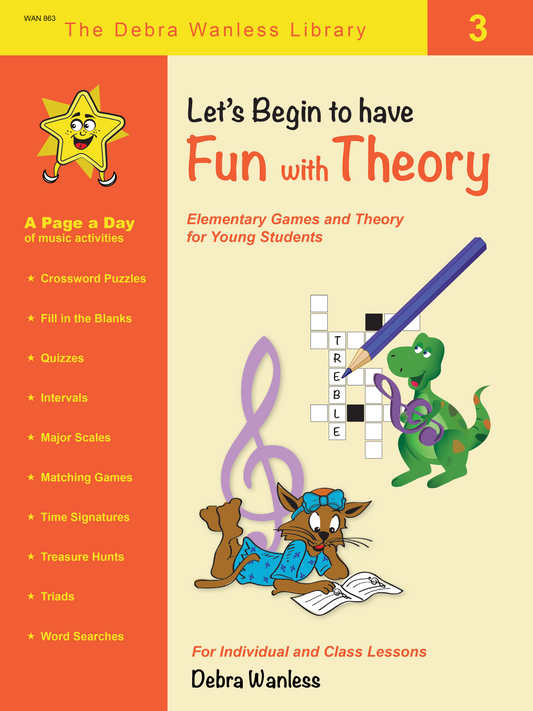 Let’s Begin to have Fun with Theory 3