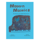 Modern Mosaics