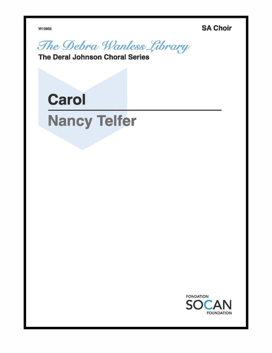 Carol Less Nancy Telfer – Harbridge & Wanless Music