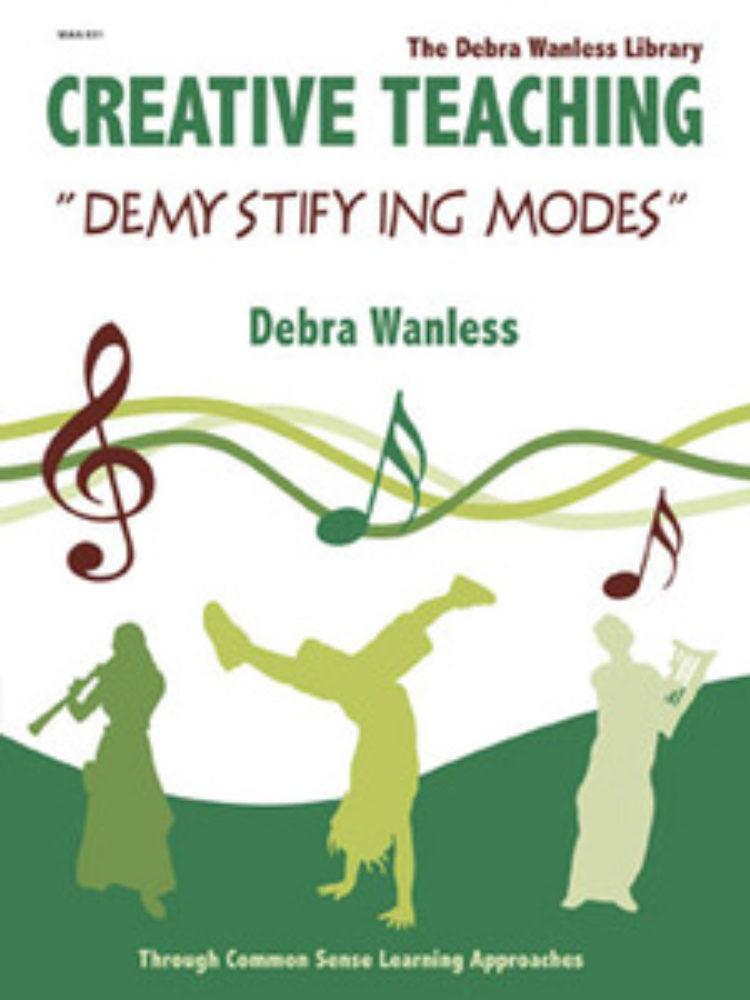 Creative Teaching Demystifying Modes