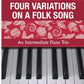 Four Variations on a Folk Song