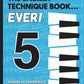 The Easiest Technique Book… Ever! 5