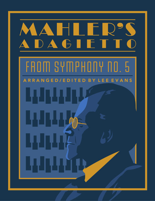 Book cover of Mahler's Adagietto arranged by Lee Evans