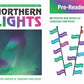 Northern Lights Pre Reader