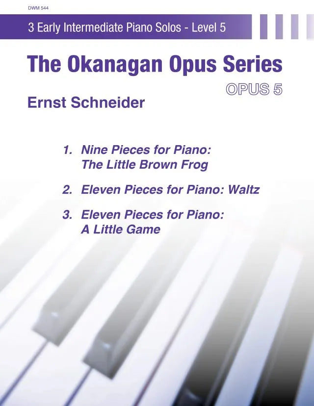 Okanagan Opus 5: Early Intermediate Piano Solos (PDF Download)